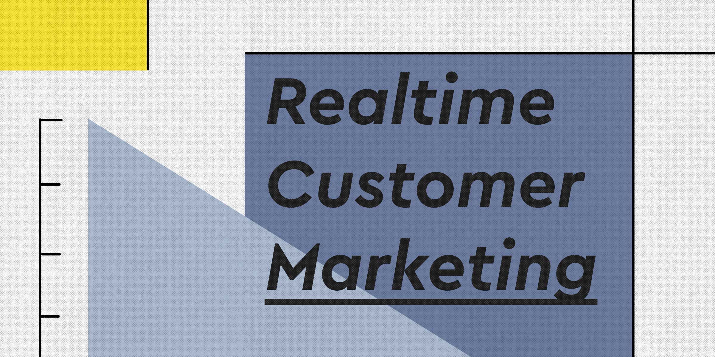 Contextualizing Realtime Customer Marketing for Retailers – Part I