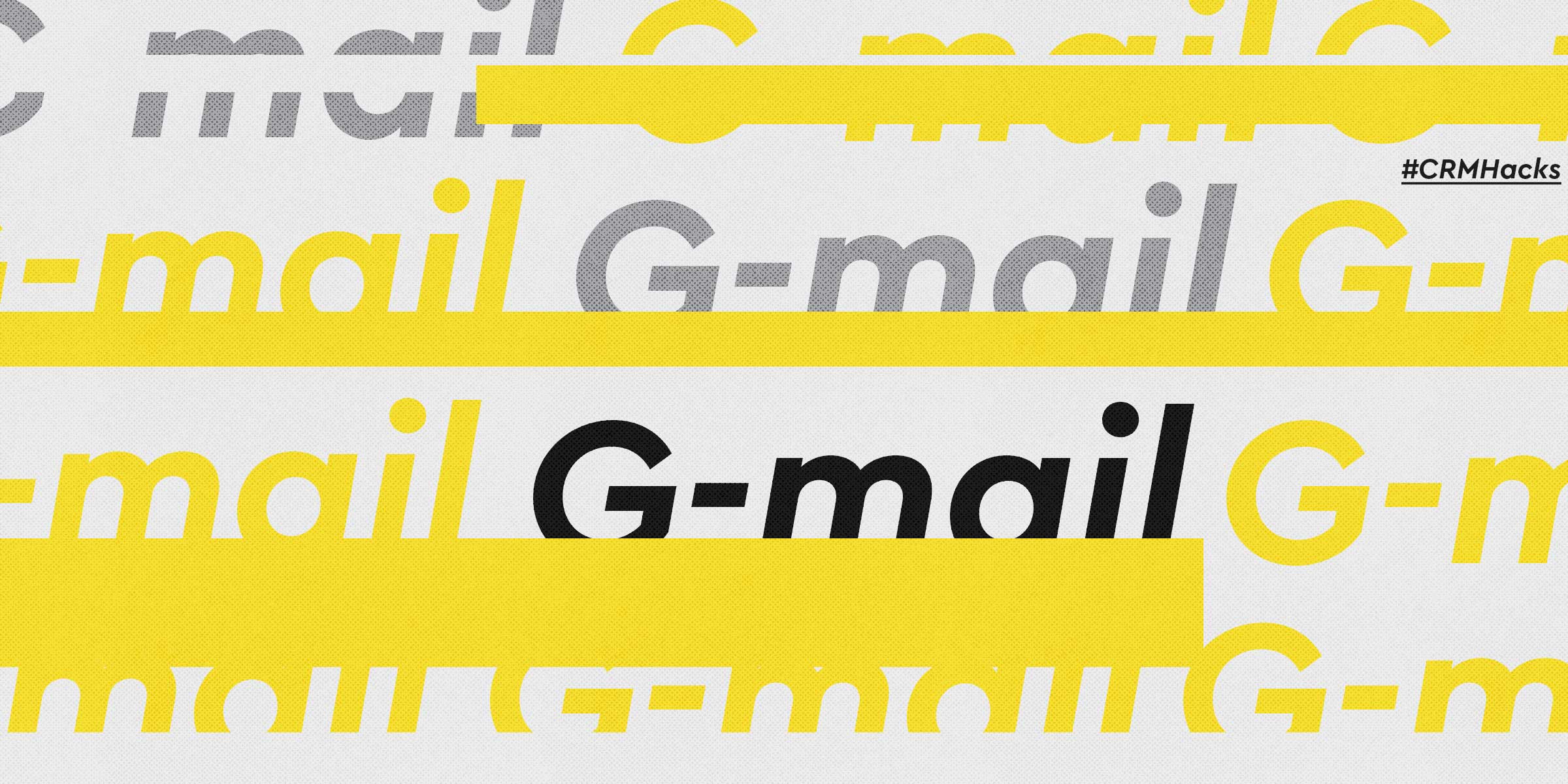 CRM Hack: Optimize Your Emails for Gmail’s Promotions Tab